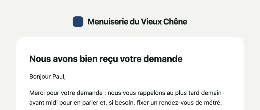 L'e-mail « Nous avons bien reçu votre demande » reçu par le client
